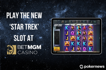 "Beam me up, Slotty!" BetMGM Casino Launches New Star Trek Slot