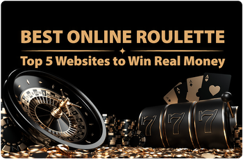 Best Online Roulette: Top 5 Websites to Win Real Money in 2023