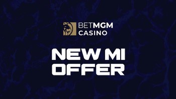 BetMGM Casino bonus code Michigan: Claim up to $1,025 in bonuses this January 2024