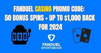 FanDuel Casino promo code January 2024: $1,000 bonus & more