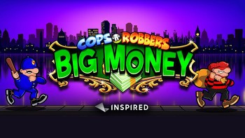 Inspired Entertainment launches new slot Cops 'n' Robbers Big Money in UK Cat C market
