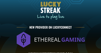 LuckyStreak announces a new partnership with Ethereal Gaming