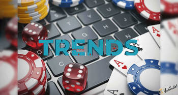Top 3 trends impacting online casinos