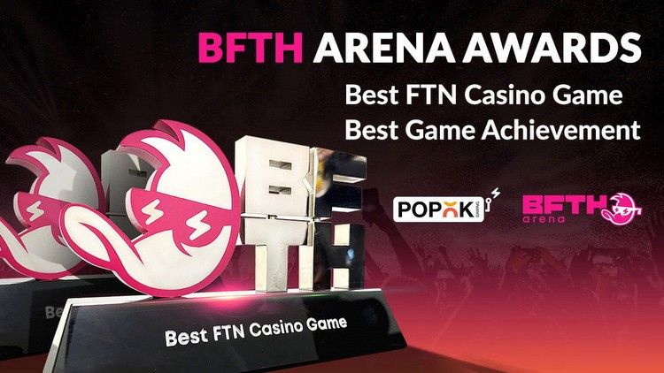 PopOK Gaming bags titles for Best FTN Casino Game and Best Game Achievement at BFTH Arena Awards