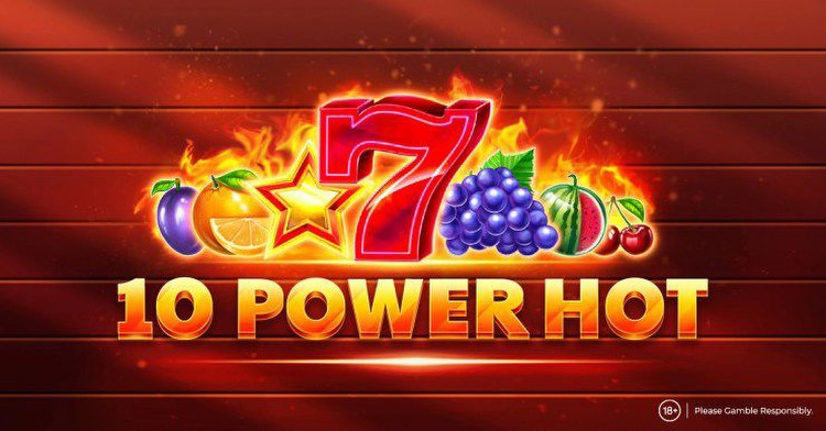 Go Hot or Go Home with Amusnet's newest slot release 10 Power Hot